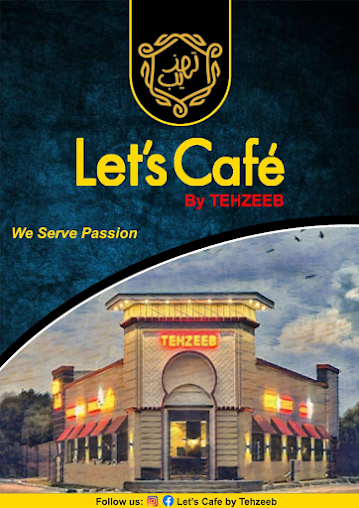 Lets Cafe By Tehzeeb